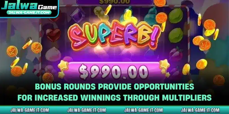 Bonus rounds provide opportunities for increased winnings through multipliers