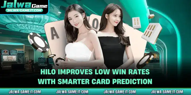 Hilo Improves Low Win Rates With Smarter Card Prediction