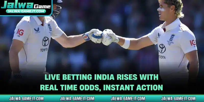 Live Betting India Rises With Real Time Odds, Instant Action
