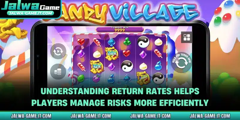 Understanding return rates helps players manage risks more efficiently